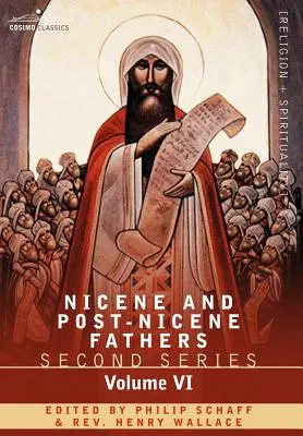 Nizänische und postnizänische Väter: Zweite Reihe, Band VI Hieronymus: Briefe und ausgewählte Werke - Nicene and Post-Nicene Fathers: Second Series, Volume VI Jerome: Letters and Select Works