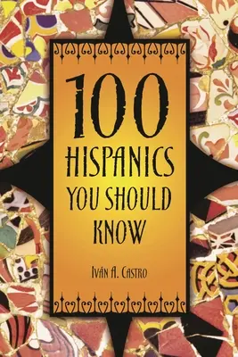 100 Hispanics, die Sie kennen sollten - 100 Hispanics You Should Know