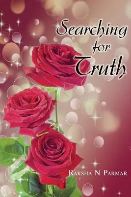 Auf der Suche nach der Wahrheit - Searching for Truth