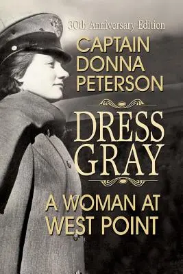 Dress Gray: Eine Frau in West Point - Dress Gray: A Woman at West Point