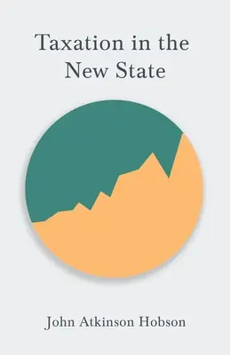 Die Besteuerung im neuen Staat - Taxation in the New State