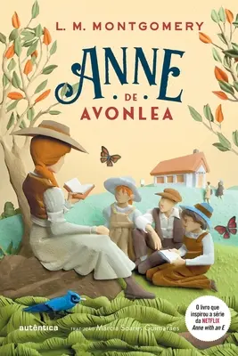 Anne von Avonlea - Band 2 der Serie Anne von Green Gables - Anne de Avonlea - Vol. 2 da srie Anne de Green Gables