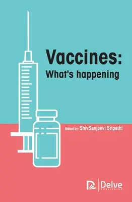 Impfstoffe: Was ist passiert? - Vaccines: What's Happening