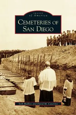 Die Friedhöfe von San Diego - Cemeteries of San Diego