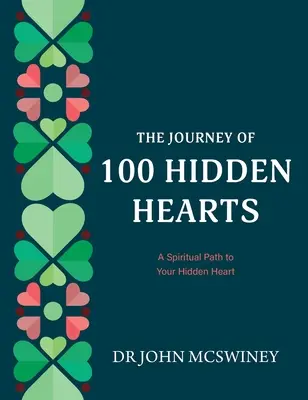 Die Reise der 100 verborgenen Herzen - The Journey of 100 Hidden Hearts