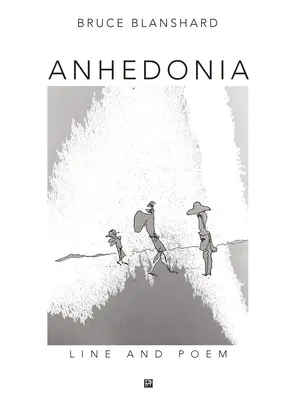 Anhedonie: Linie und Gedicht - Anhedonia: Line and Poem