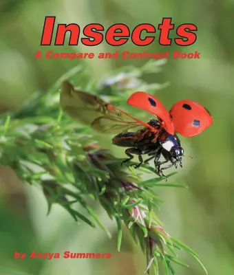 Insekten: Ein Vergleichs- und Kontrastbuch - Insects: A Compare and Contrast Book