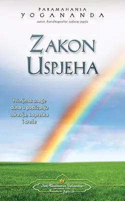 Zakon Uspjeha - Das Gesetz des Erfolgs (kroatisch) - Zakon Uspjeha - The Law of Success (Croatian)