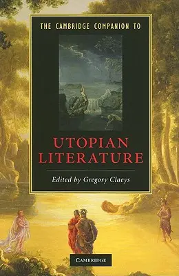 Der Cambridge-Begleiter zur utopischen Literatur - The Cambridge Companion to Utopian Literature