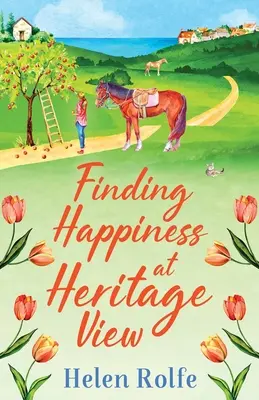 Das Glück finden im Heritage View - Finding Happiness at Heritage View