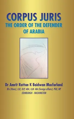 Corpus Juris: Der Orden des Verteidigers von Arabien - Corpus Juris: The Order of the Defender of Arabia