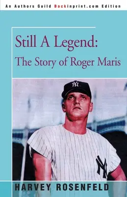 Immer noch eine Legende: Die Geschichte von Roger Maris - Still A Legend: The Story of Roger Maris