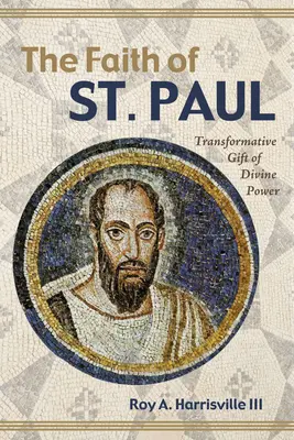 Der Glaube des Heiligen Paulus - The Faith of St. Paul