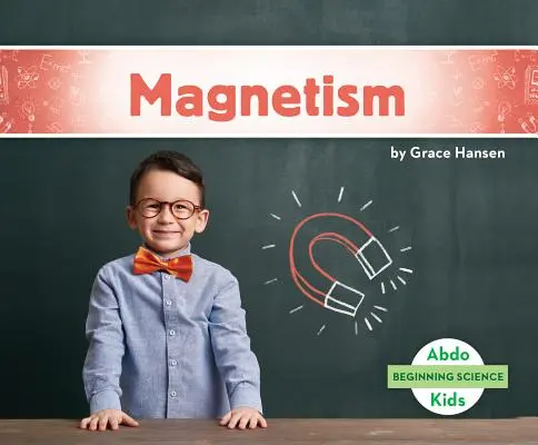 Magnetismus - Magnetism
