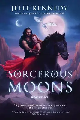 Zauberhafte Monde I: (Bücher 1-3) - Sorcerous Moons I: (Books 1-3)