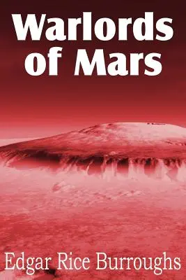 Kriegsherren vom Mars - Warlords of Mars