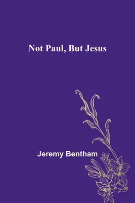 Nicht Paulus, sondern Jesus - Not Paul, But Jesus