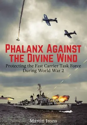 Phalanx gegen den göttlichen Wind - Phalanx Against the Divine Wind