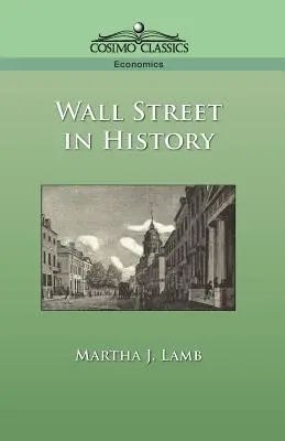 Wall Street in der Geschichte - Wall Street in History
