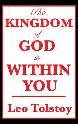 Das Reich Gottes ist in dir - The Kingdom of God Is Within You