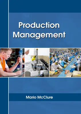 Produktionsmanagement - Production Management