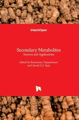 Sekundäre Metaboliten: Quellen und Anwendungen - Secondary Metabolites: Sources and Applications