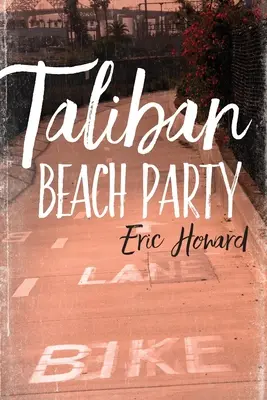 Taliban-Strand-Party - Taliban Beach Party