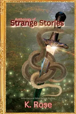 Anthologie der seltsamen Geschichten - Anthology of Strange Stories