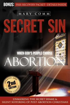 Heimliche Sünde: Wenn Gottes Kinder sich für die Abtreibung entscheiden - Secret Sin: When God's Children Choose Abortion