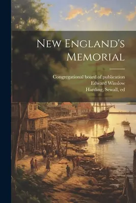 Neuenglands Gedenkstätte - New England's Memorial