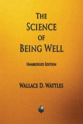 Die Wissenschaft des Wohlbefindens - The Science of Being Well