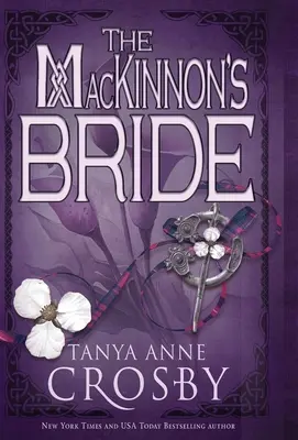 Die MacKinnon-Braut - The MacKinnon's Bride