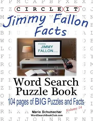 Einkreisen, Jimmy Fallon Fakten, Wortsuche, Rätselbuch - Circle It, Jimmy Fallon Facts, Word Search, Puzzle Book