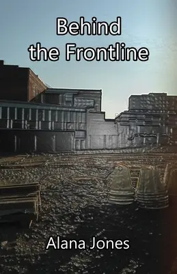 Hinter der Frontlinie - Behind the Frontline