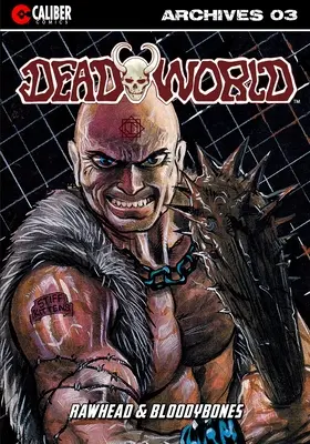 Deadworld Archive: Buch Drei - Deadworld Archives: Book Three