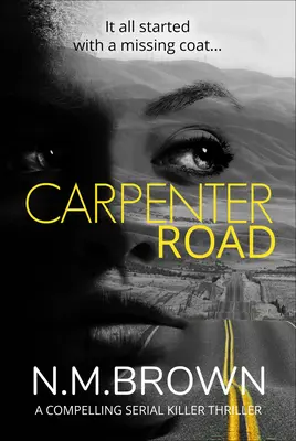 Carpenter Road: Ein fesselnder Serienmörder-Thriller - Carpenter Road: A Compelling Serial Killer Thriller