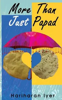 Mehr als nur Papad - More than Just Papad