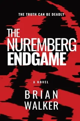 Das Nürnberger Endspiel - The Nuremberg Endgame