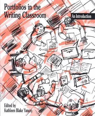 Portfolios im Schreibunterricht: Eine Einführung - Portfolios in the Writing Classroom: An Introduction