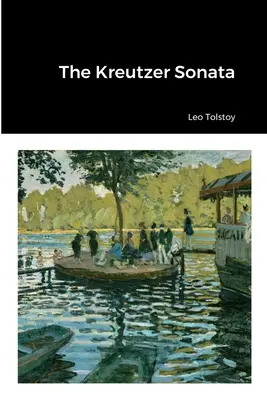 Die Kreutzersonate - The Kreutzer Sonata