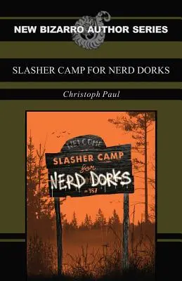 Slasher-Camp für Nerd-Trottel - Slasher Camp for Nerd Dorks