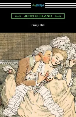 Fanny Hill: Memoiren einer Frau des Vergnügens - Fanny Hill: Memoirs of a Woman of Pleasure