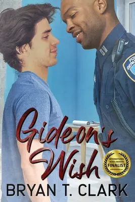 Gideon's Wish: Schwule Romantik - Gideon's Wish: Gay Romance