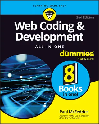 Webcodierung und -entwicklung - Alles für Dummies - Web Coding & Development All-In-One for Dummies