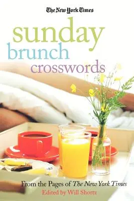 Die New York Times Sonntagsbrunch Kreuzworträtsel - The New York Times Sunday Brunch Crosswords