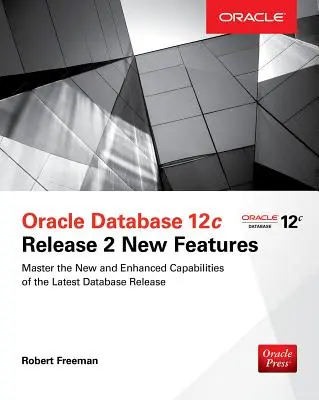 Oracle Datenbank 12c Release 2 Neue Funktionen - Oracle Database 12c Release 2 New Features