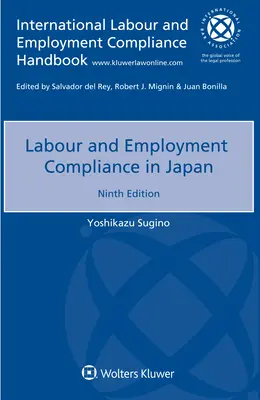 Einhaltung der Vorschriften im Bereich Arbeit und Beschäftigung in Japan - Labour and Employment Compliance in Japan