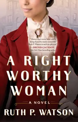 Eine rechtschaffene Frau - A Right Worthy Woman