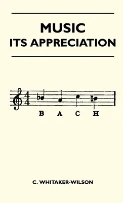 Musik - ihre Wertschätzung - Music - Its Appreciation