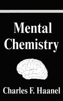 Geistige Chemie - Mental Chemistry